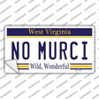 No Murci West Virginia Novelty Sticker Decal