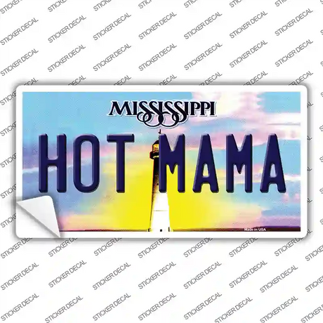 Hot Mama Mississippi Novelty Sticker Decal