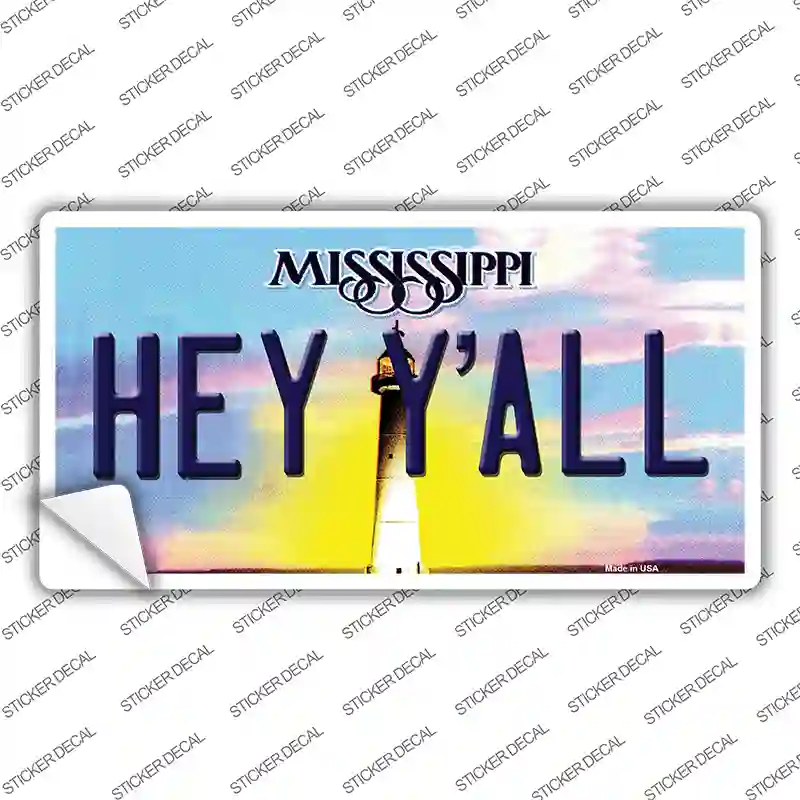 Hey YAll Mississippi Novelty Sticker Decal