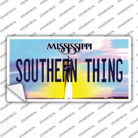 Southern Thing Mississippi Novelty Sticker Decal