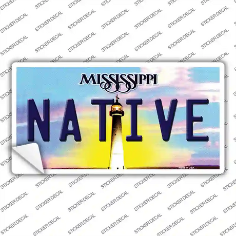 Native Mississippi Novelty Sticker Decal