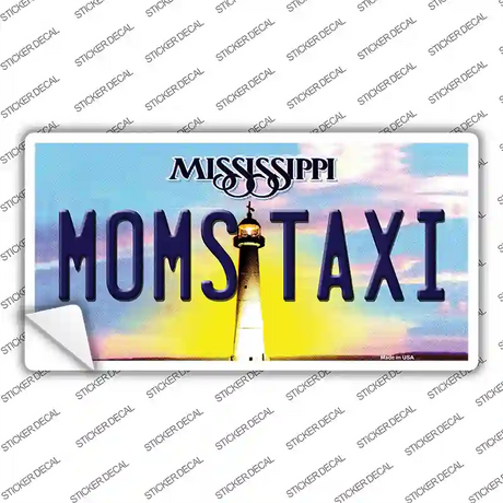 Moms Taxi Mississippi Novelty Sticker Decal