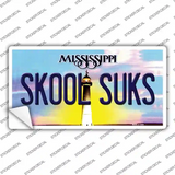 Skool Suks Mississippi Novelty Sticker Decal