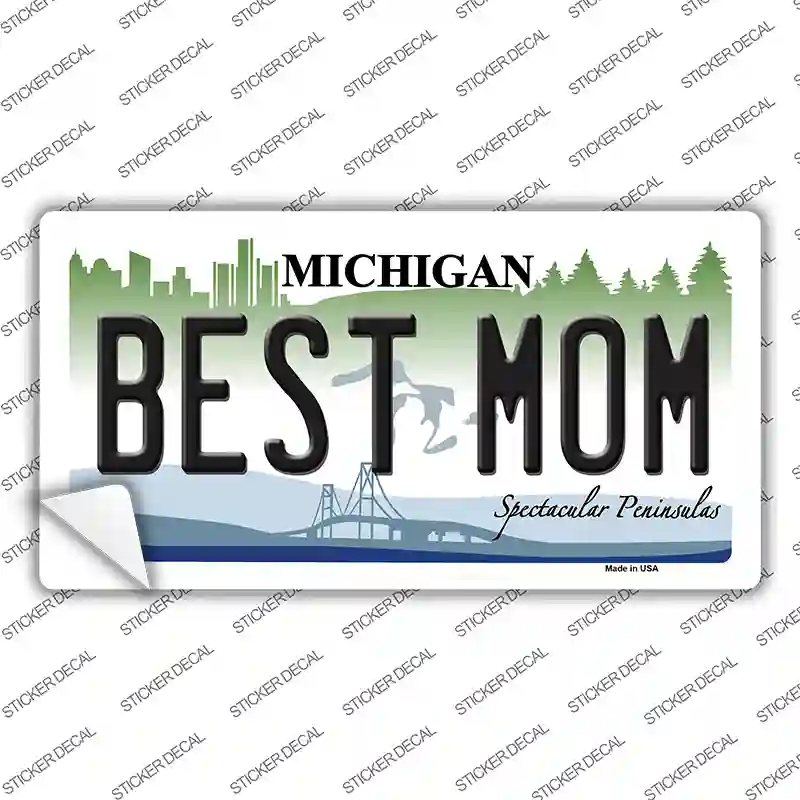 Best Mom Michigan Novelty Sticker Decal