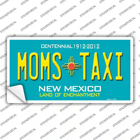 Moms Taxi New Mexico Novelty Sticker Decal