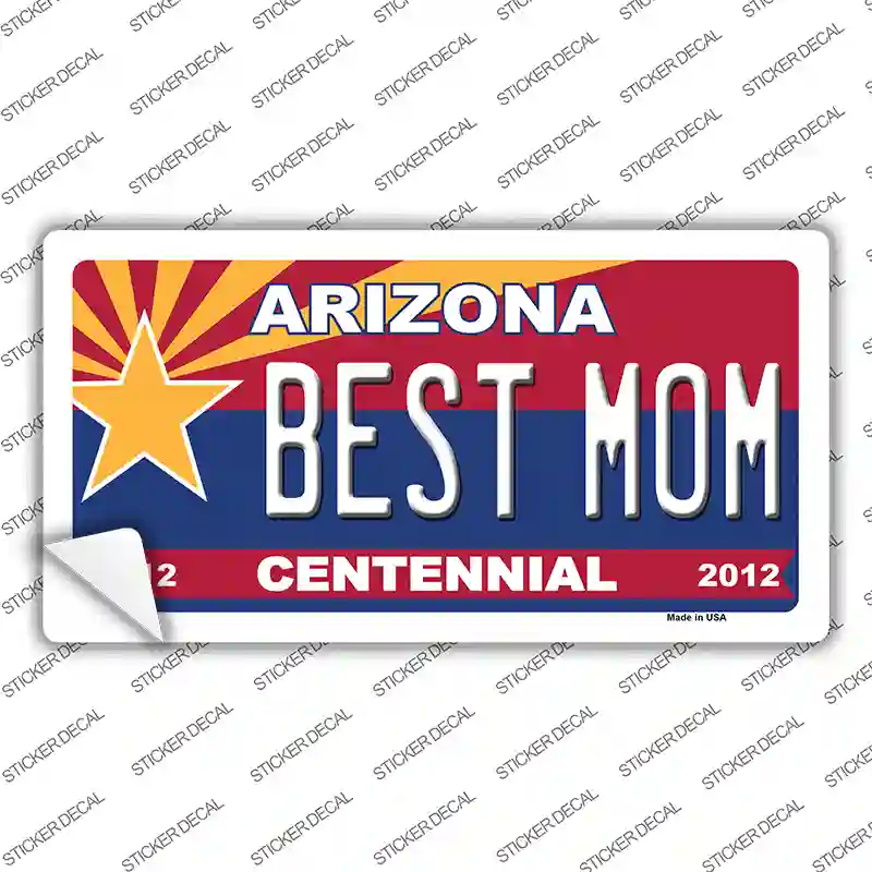 Arizona Centennial Best Mom Novelty Sticker Decal