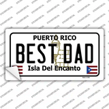 Best Dad Puerto Rico Novelty Sticker Decal