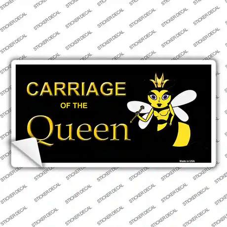 Carriage Of Queen Bee Novelty Sticker Decal