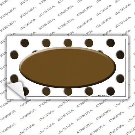 Brown White Dots Oval Oil Rubbed Novelty Sticker Decal