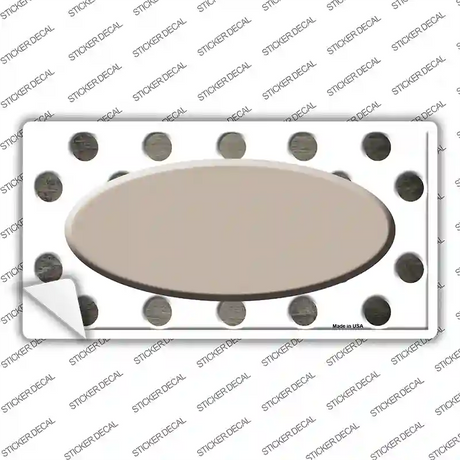 Tan White Dots Oval Oil Rubbed Novelty Sticker Decal