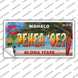 Pehea oe Hawaii State Novelty Sticker Decal