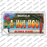 A Hui Hou Hawaii State Novelty Sticker Decal