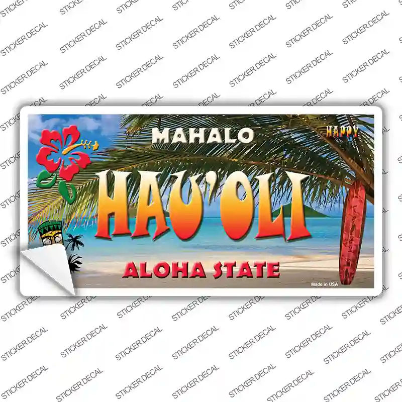 Hau oli Hawaii State Novelty Sticker Decal