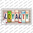 Loyalty Wood Art Novelty Sticker Decal