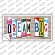Dream Big Wood Art Novelty Sticker Decal