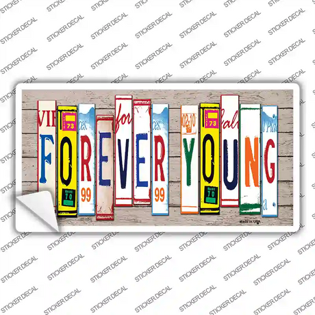 Forever Young Wood Art Novelty Sticker Decal