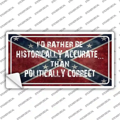 Historically Accurate Novelty Sticker Decal