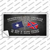Preserving Heritage Not A Crime Novelty Sticker Decal