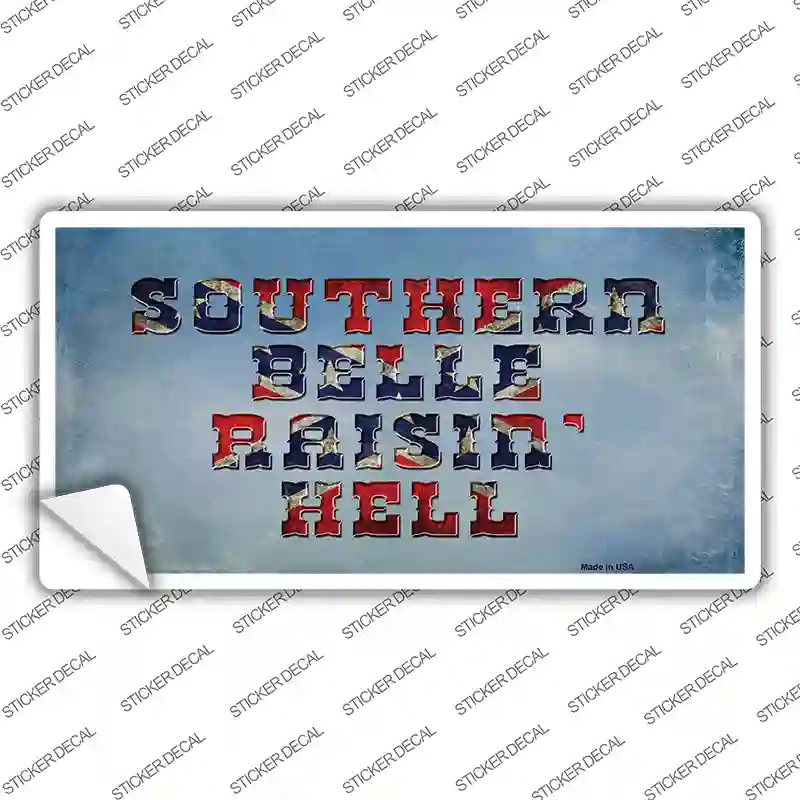 Southern Bell Raisin Hell Novelty Sticker Decal