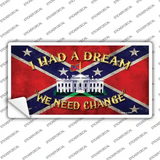Had A Dream Novelty Sticker Decal