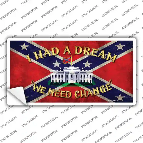 Had A Dream Novelty Sticker Decal