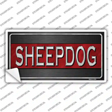 Sheepdog Thin Red Line Novelty Sticker Decal
