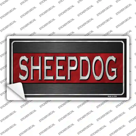 Sheepdog Thin Red Line Novelty Sticker Decal