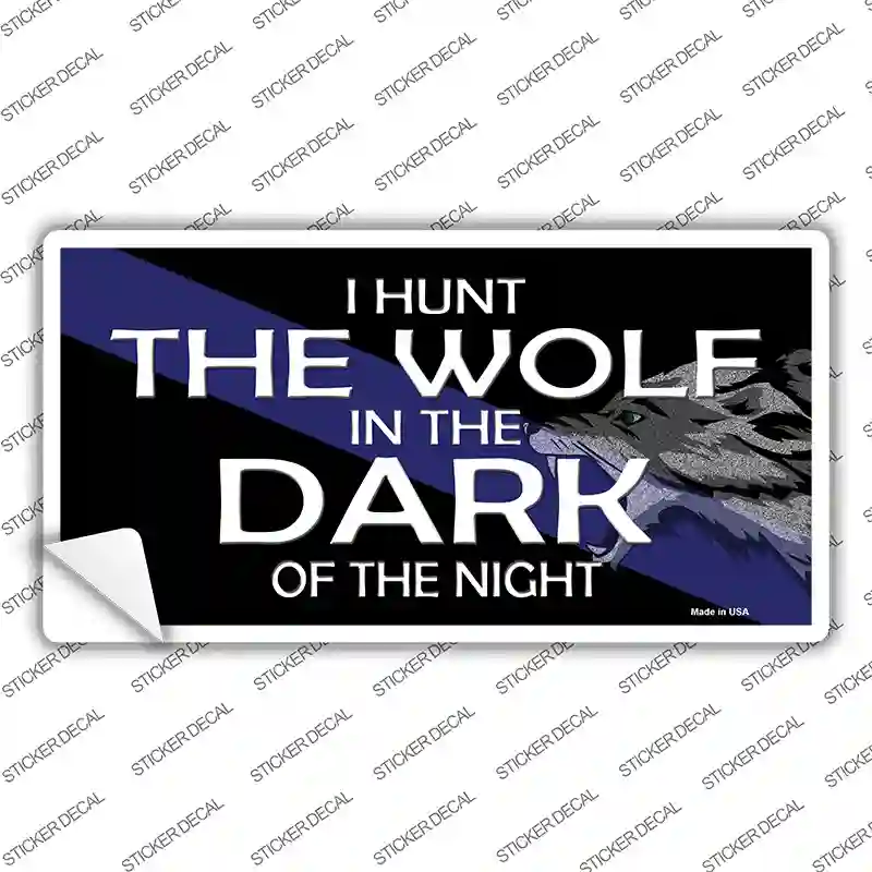 Hunt The Wolf Novelty Sticker Decal