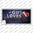 This Girl Loves Her Ravens Novelty Sticker Decal