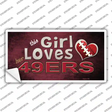 This Girl Loves Her 49ers Novelty Sticker Decal