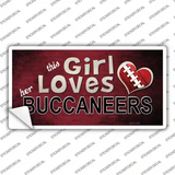 This Girl Loves Her Buccaneers Novelty Sticker Decal