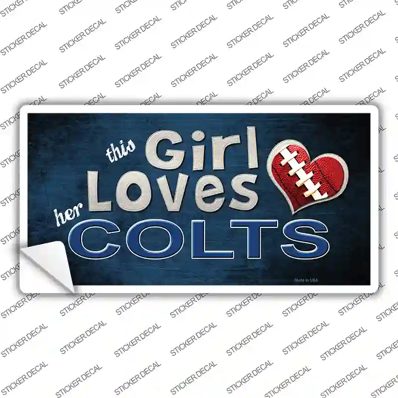 This Girl Loves Her Colts Novelty Sticker Decal