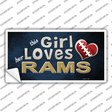 This Girl Loves Her Rams Novelty Sticker Decal