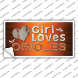 This Girl Loves Her Orioles Novelty Sticker Decal