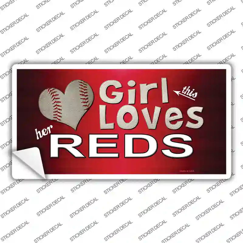 This Girl Loves Her Reds Novelty Sticker Decal