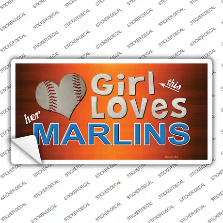 This Girl Loves Her Marlins Novelty Sticker Decal