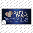 This Girl Loves Her Royals Novelty Sticker Decal