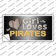 This Girl Loves Her Pirates Novelty Sticker Decal