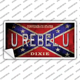U Rebel U Novelty Sticker Decal