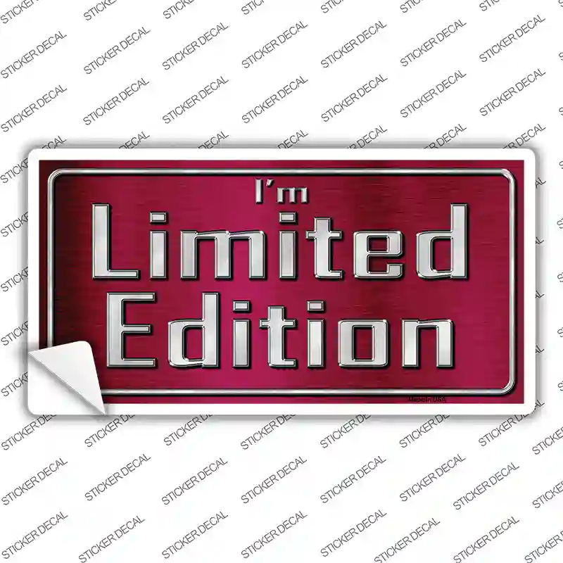 Im Limited Edition Novelty Sticker Decal