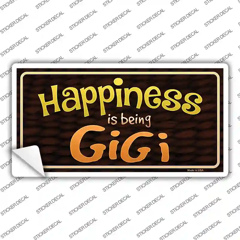 Happiness Is Being Gigi Novelty Sticker Decal
