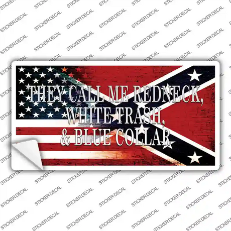 They Call Me Redneck Novelty Sticker Decal