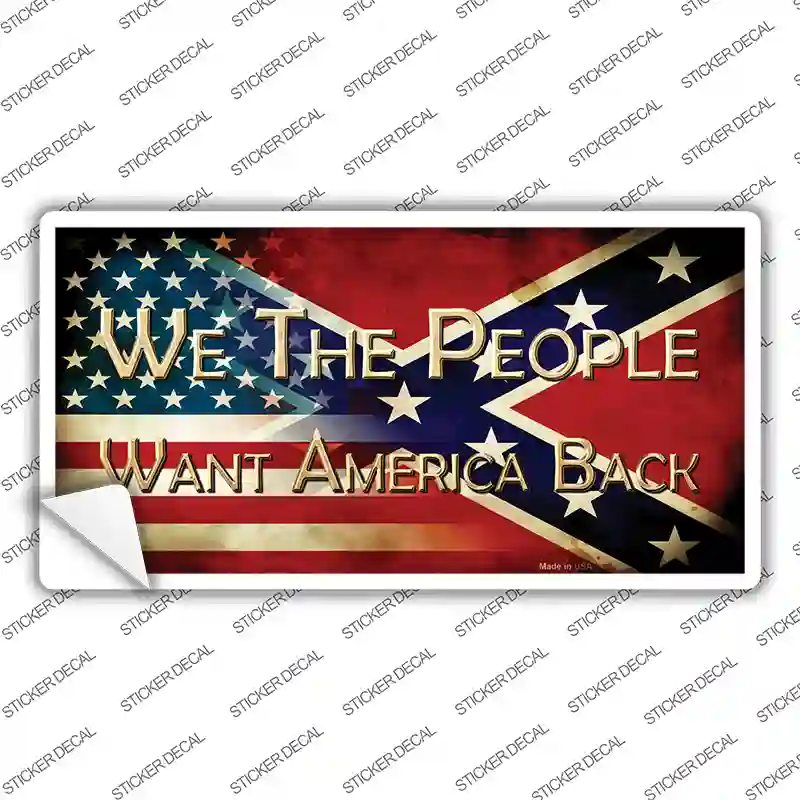 Want America Back Novelty Sticker Decal