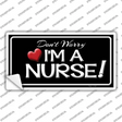 Im A Nurse Novelty Sticker Decal