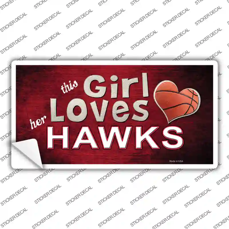 This Girl Loves Her Hawks Novelty Sticker Decal