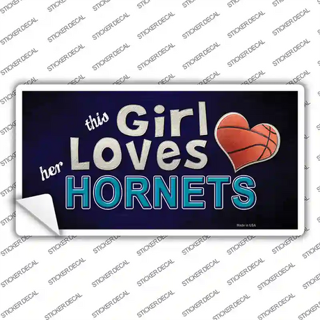 This Girl Loves Her Hornets Novelty Sticker Decal