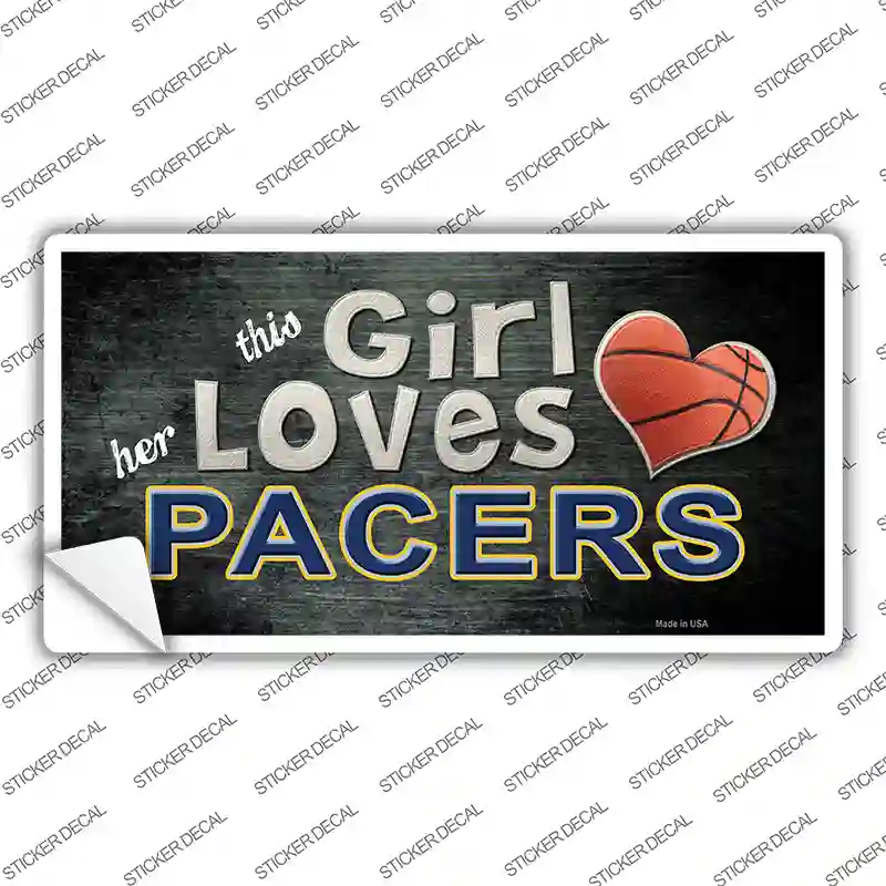 This Girl Loves Her Pacers Novelty Sticker Decal