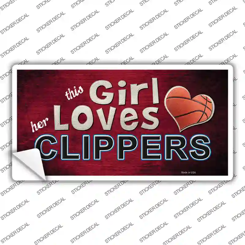 This Girl Loves Her Clippers Novelty Sticker Decal