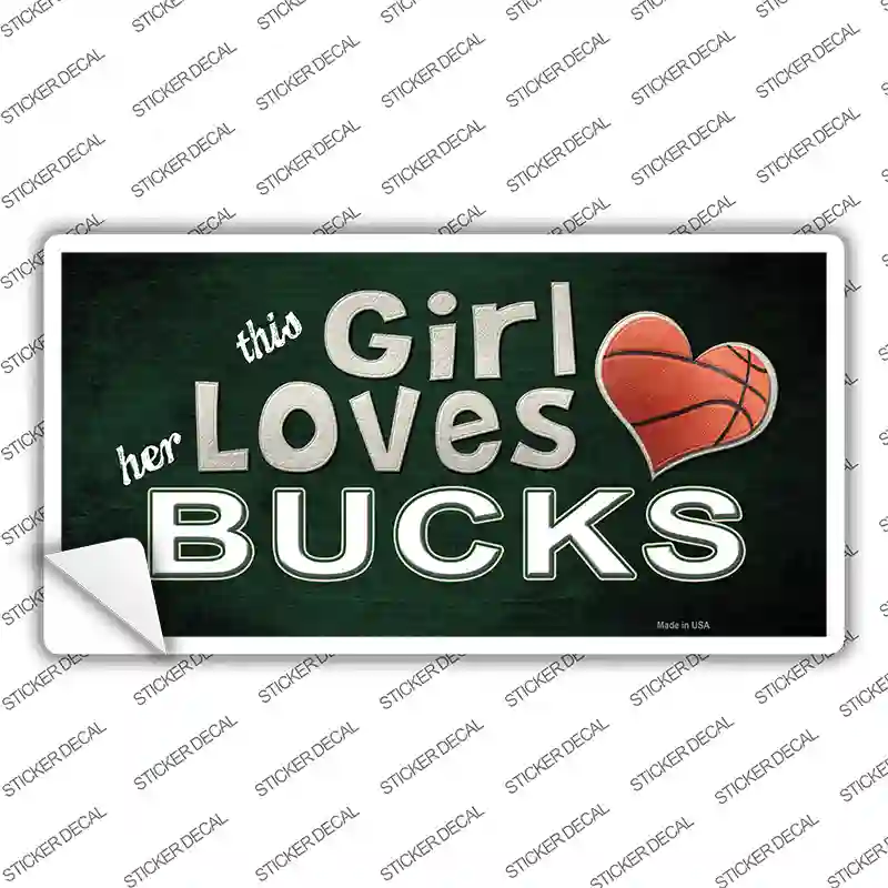 This Girl Loves Her Bucks Novelty Sticker Decal