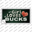 This Girl Loves Her Bucks Novelty Sticker Decal